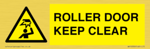ROLLER DOOR KEEP CLEAR